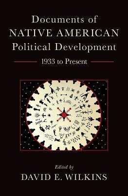Full Download Documents of Native American Political Development: 1933 to Present - David E Wilkins | ePub