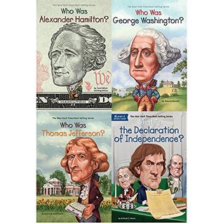 Download Who was Alexander Hamilton / Who was Thomas Jefferson / Who was George Washington / What is the Declaration of Independence - Pam Pollack file in ePub