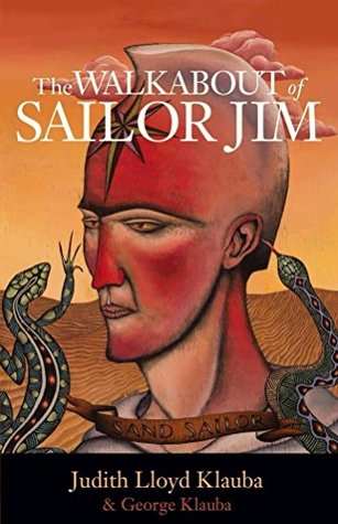 Full Download The Walkabout of Sailor Jim (Novels by Judith Lloyd Klauba) - Judith Klauba file in ePub