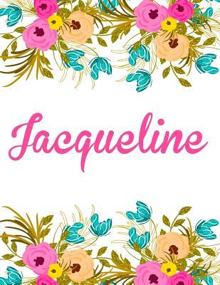 Full Download Jacqueline: Personalised Name Notebook/Journal Gift for Women & Girls 100 Pages (White Floral Design) -  file in PDF