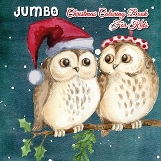 Full Download JUMBO Christmas Coloring Book For Kids: Christmas Coloring Book & The Christmas Story For Children! - Jazzy file in ePub