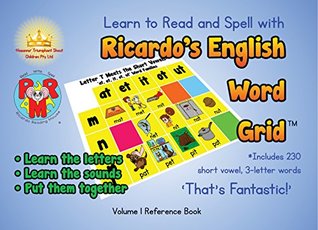 Read Online Learn to Read and Spell with Ricardo's English Word Grid: Volume 1 Reference Book - Melissa Savonoff | PDF