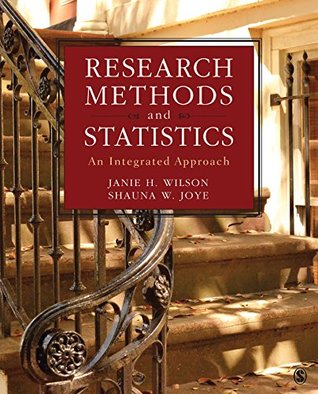 Read Online Research Methods and Statistics: An Integrated Approach - Janie H. Wilson | PDF