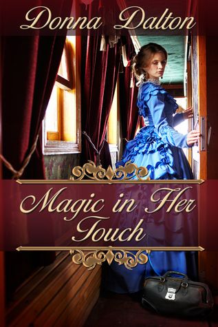Read Magic In Her Touch, The Gifted Series Book #2 - Donna Dalton file in ePub