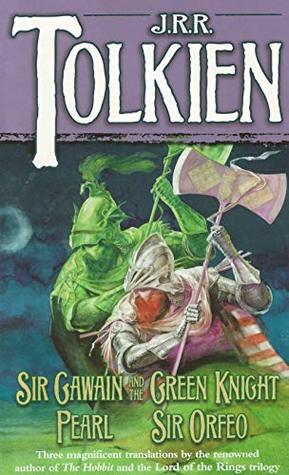 Read Online Sir Gawain and the Green Knight, Pearl, and Sir Orfeo (Annotated) - Unknown file in ePub