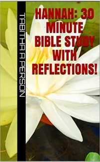 Download Hannah: 30 Minute Bible Study with Reflections - Tabitha A Person | ePub