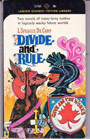Read Online Divide and Rule (with The Stolen Dormouse) (Lancer SF Library, 72-768) - L. Sprague de Camp file in ePub