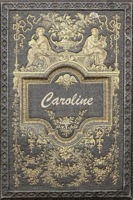 Read Online Caroline: Action Daily Planner Weekly and Monthly: A Year - 365 Daily - 52 Week Journal Planner Calendar Schedule Organizer Appointment Notebook, Monthly Planner, to Do with 120 Pages 6x9 -  | PDF