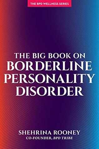 Download The Big Book On Borderline Personality Disorder - Shehrina Rooney file in ePub