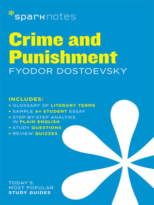 Full Download Crime and Punishment Sparknotes Literature Guide - SparkNotes | PDF