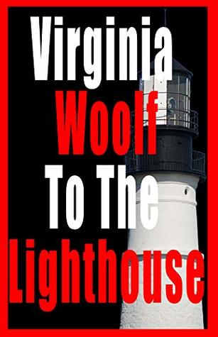Download Virginia Woolf To The Lighthouse: virginia woolf is skillfully manipulates temporality and to the lighthouse psychological exploration - Virginia Woolf | ePub