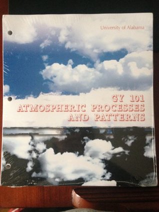 Read University of Alabama GY 101 Atmospheric Processes - University of Alabama | ePub