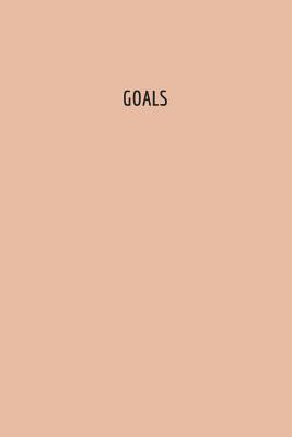 Read Goals Journal: Goals Journal for Women: Goals Journal Men: Goals Journal Planner - file in PDF