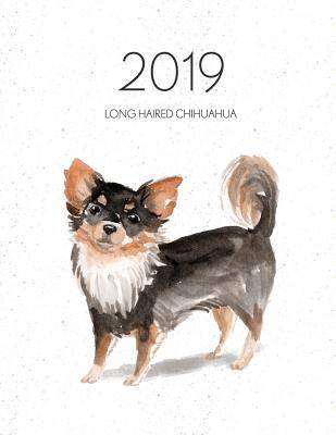Full Download 2019 Long Haired Chihuahua: Dated Weekly Planner with to Do Notes & Dog Quotes - Long Haired Chihuahua -  file in PDF