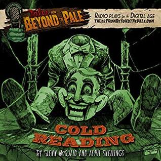 Read Online Cold Reading: Tales from Beyond the Pale: Season 4 - Glenn McQuaid | ePub