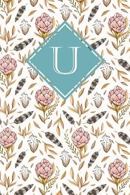Download U: Monogrammed Blank Lined Journal: Beautiful and Classic: Pink, Mint Green and White Floral Design - Vintage Lettering Stationery file in ePub