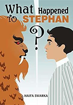 Read What Happened to Stephan? Adventure Filled with Mystery for Children 9 - 12 - Haifa Swarka file in ePub