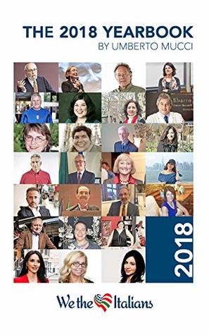Read The 2018 yearbook of We the Italians: Twelve months of interviews - Umberto Mucci | PDF