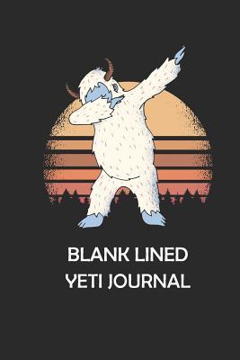 Download Blank Lined Yeti Journal: Blank Lined Journal Notebook for Taking Notes, Planner, Kids Yeti, Writing or Journaling (6x9 120 Pages) - 6th Ave Journals file in PDF