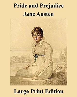 Full Download Pride and Prejudice Jane Austen - Large Print Edition - Jane Austen | PDF