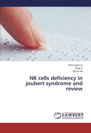 Download NK cells deficiency in joubert syndrome and review - Wei-Liang Liu file in ePub