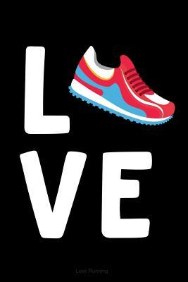 Download Love Running: Black Journal Notebook for Track and Field Runners, Women Who Love to Run, Marathon Running, Workout Log - Happy Cricket Press file in ePub
