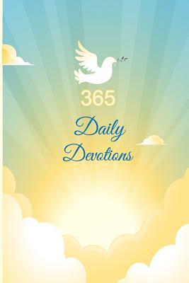 Full Download 365 Daily Devotions: Daily Bible Devotional Verse Book in One Year That Meet You in 365 Days for Lasting Peace in a Busy Life - Joyce Daily Bread | ePub