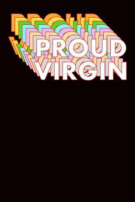 Read Proud Virgin: Wide Ruled Journal 6x9 120 Pages - Horst Marques file in ePub