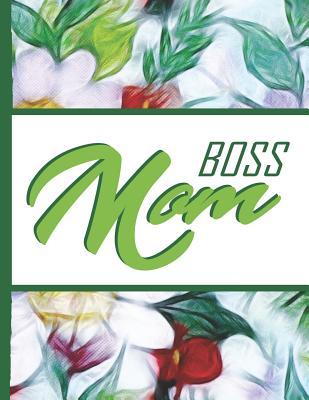 Read Online Flower Bloom: Boss Mom Colorful Flowers Beautiful Foral Composition Notebook Lightly Lined Pages Daily Journal Blank Diary Notepad 8.5x11 Inspirational Gifts for Woman Nature Lovers Gentle Spirits - Flowerpower | PDF