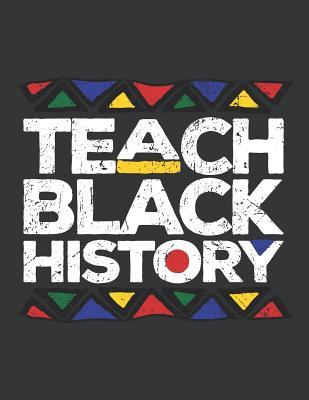 Read Online Notebook: Teach Black History Month Proud Teachers Journal & Doodle Diary; 120 Squared Grid Pages for Writing and Drawing - 8.5x11 In. - Black History Month Publishing Co file in PDF
