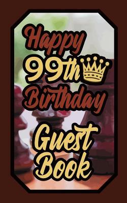 Download Happy 99th Birthday Guest Book: 99 Boardgames Celebration Message Logbook for Visitors Family and Friends to Write in Comments & Best Wishes Gift Log (Birth Day Guestbook) - Alek file in ePub