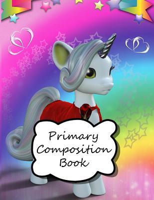 Download Primary Composition Book: Unicorn Notebook, Kindergarten Composition Book, Notebook for Kindergarten, Handwriting Notebook, Preschool Workbooks, Unicorn Notebook for Girls, - 8.5x11 -  file in ePub