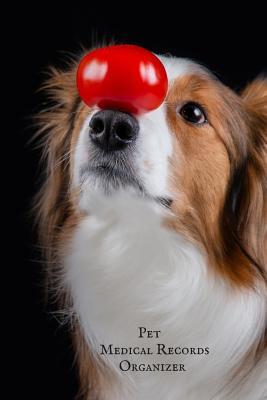 Full Download Pet Medical Records Organizer: Health & Wellness Log Book For Animal Lovers (Dog, Puppy Cat & many more ) Vaccination Record Journal Veterinaries visit & Vaccination Track Daily Pet Health Activities Record Owner's Maintenance - Jason Soft file in PDF