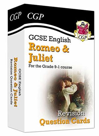 Read Online New Grade 9-1 GCSE English Shakespeare - Romeo & Juliet Revision Question Cards (CGP GCSE English 9-1 Revision) - CGP Books file in ePub