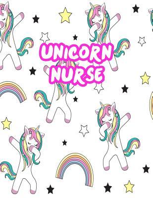 Full Download Unicorn Nurse: Cute Journal Notebook for Nursing Student and Practitioner with Large 8.5 x 11 Blank Ruled White Paper (Perfect for School, Medical, Clinical and Hospital Notepad) - Rylee Daniel file in ePub