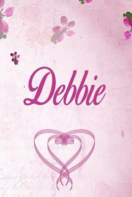 Full Download Debbie: Personalised Name Notebook/Journal Gift For Women & Girls 100 Pages (Pink Floral Design) for School, Writing Poetry, Diary to Write in, Gratitude Writing, Daily Journal or a Dream Journal. - Personalised Name Publishers | ePub
