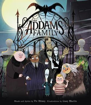 Download The Addams Family: An Original Picture Book: Includes Lyrics to the Iconic Song! - Vic Mizzy file in PDF