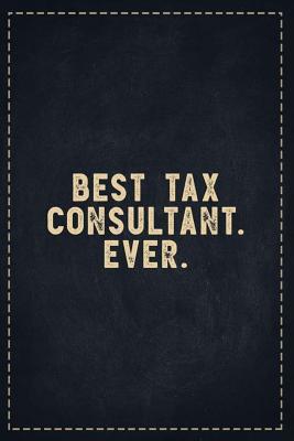 Full Download The Funny Office Gag Gifts: Best Tax Consultant. Ever. Composition Notebook Lightly Lined Pages Daily Journal Blank Diary Notepad 6x9 - Theofficeboss file in ePub