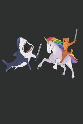 Read Cat Riding Unicorn Sword Fighting Shark Journal: Cute Funny Awesome Magical Fantasy Kawaii College Ruled Notebook For Teens Girls Women Kids - Back To School Composition Notes Paper To Write In For School Teachers Students Teens - Happyunicorn Journals | ePub