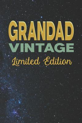 Read Grandad Vintage Limited Edition: Family life grandpa dad men father's day gift love marriage friendship parenting wedding divorce Memory dating Journal Blank Lined Note Book -  file in ePub