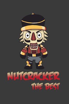 Download Nutcracker The Best: 6x9 Blank dotgrid Journal 120 Pages Perfect for writing, Taking Notes for Work, Christmas, premilary school, high school, college or students - Gamers Choise Publishing file in PDF