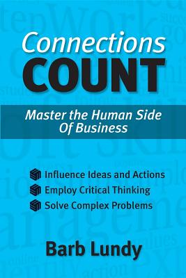 Full Download Connections Count: Master the Human Side of Business - Barb Lundy | ePub