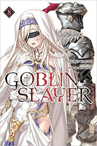 Download Goblin Slayer, Vol. 8 (light novel) (Goblin Slayer - Kumo Kagyu file in PDF