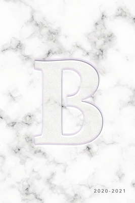 Download B 2020-2021: Weekly Monthly Planner Personalized Marble Monogram 6x9 in 2020 Calendar Organizer with Bonus Dotted Grid Pages   Inspirational Quotes   To-Do Lists - Nifty Notebooks(tm) file in PDF
