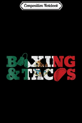 Download Composition Notebook: Funny Mexico Mexican Boxing Taco Gift for a Boxer Journal/Notebook Blank Lined Ruled 6x9 100 Pages - Albert Sonntag | ePub