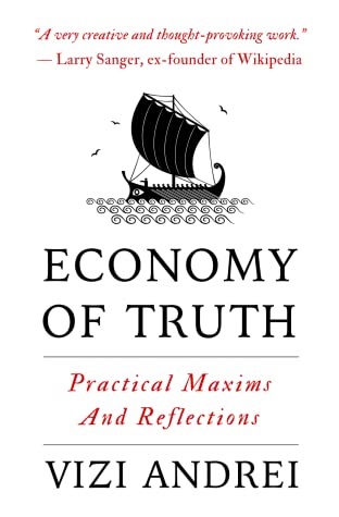 Download Economy of Truth: Practical Maxims and Reflections - Vizi Andrei | ePub