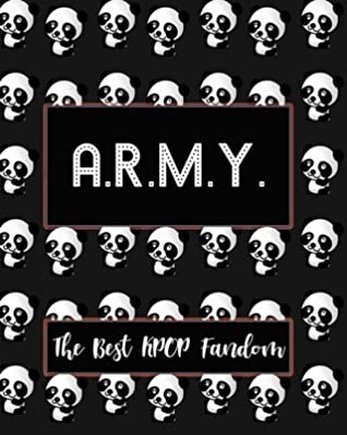 Read A.R.M.Y. The Best KPOP Fandom: Best KPOP Gift Fans Cute Panda Monthly Planner 8x10 Book 110 Pages Book - Daebak Kpop | ePub