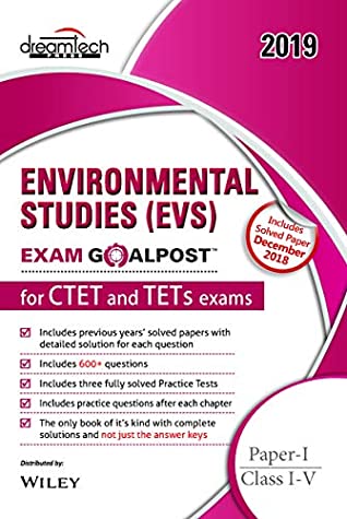 Read Environmental Studies (EVS) Exam Goalpost for CTET and TETs Exams, Paper - I, Class I - V, 2019 - DT Editorial Services | PDF