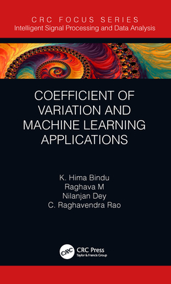 Read Online Coefficient of Variation and Machine Learning Applications - K Hima Bindu | ePub