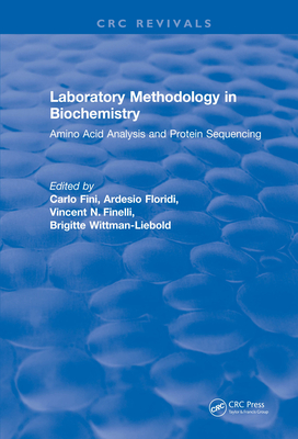 Read Laboratory Methodology in Biochemistry: Amino Acid Analysis and Protein Sequencing - C Fini | PDF